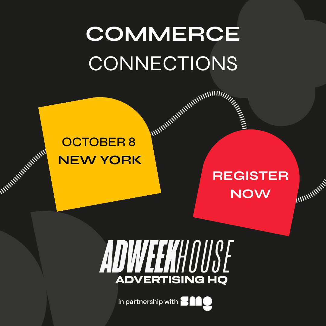 Commerce Connections ADWEEKHOUSE New York City.